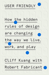User Friendly by Cliff Kuang